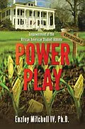 E-Book (epub) Power Play: Empowerment of the African American Student-Athlete von Enzley Mitchell IV Ph. D.