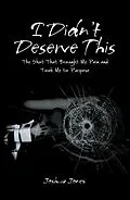 E-Book (epub) I Didn't Deserve This von Joshua Jones