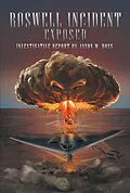 E-Book (epub) Roswell Incident Exposed von Jason M. Doss
