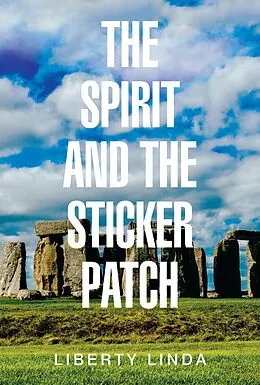E-Book (epub) The Spirit and the Sticker Patch von Liberty Linda
