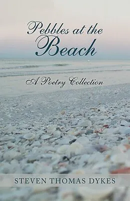E-Book (epub) Pebbles at the Beach von Steven Thomas Dykes
