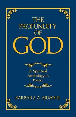 E-Book (epub) The Profundity of God von Barbara A. Armour