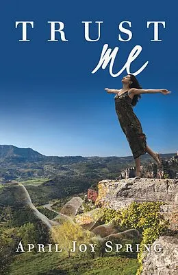 E-Book (epub) Trust Me von April Joy Spring