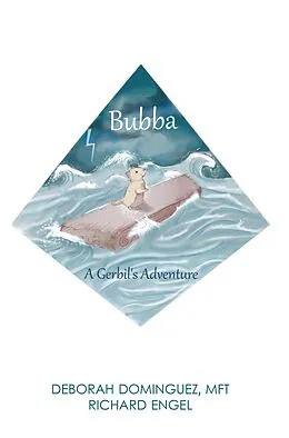 E-Book (epub) Bubba von Richard Engel, Deborah Dominguez Mft