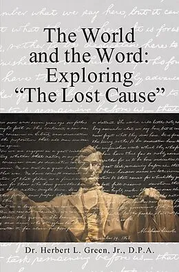 E-Book (epub) The World and the Word von Herbert L. Green Jr. D. P. A.