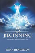 E-Book (epub) A New Beginning von Brian Henderson