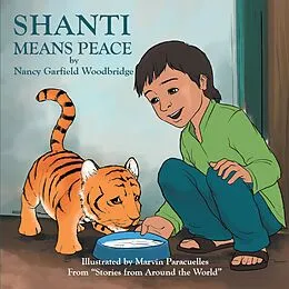 E-Book (epub) Shanti Means Peace von Nancy Garfield Woodbridge