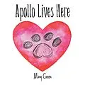 E-Book (epub) Apollo Lives Here von Mary Green