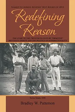 E-Book (epub) Redefining Reason von Bradley W. Patterson