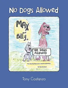 E-Book (epub) No Dogs Allowed von Tony Costanzo