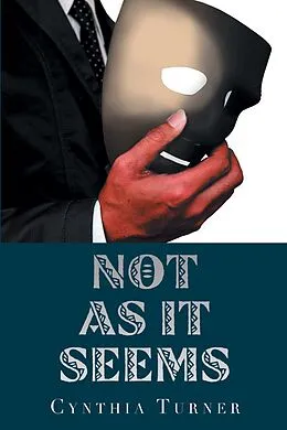 E-Book (epub) Not as It Seems von Cynthia Turner