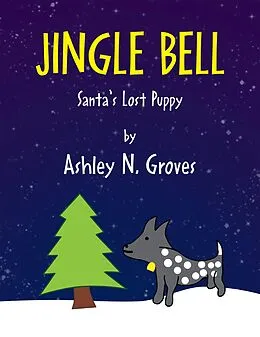 E-Book (epub) Jingle Bell von Ashley N. Groves