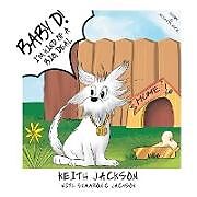 Kartonierter Einband Baby D! von Keith Jackson, Shaaron C Jackson