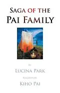 E-Book (epub) Saga of the Pai Family von Lucina Park