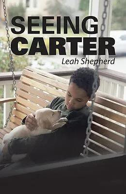 E-Book (epub) Seeing Carter von Leah Shepherd