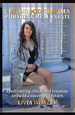 E-Book (epub) Childhood Trauma Pursuing Real Estate von Livia Worley
