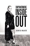 E-Book (epub) Empowerment: Inside Out von Trenita Walker
