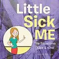 E-Book (epub) Little Sick Me von Heather Ann Lynn