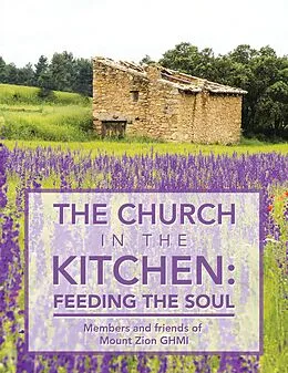 E-Book (epub) The Church in the Kitchen: Feeding the Soul von Jerri Cherry