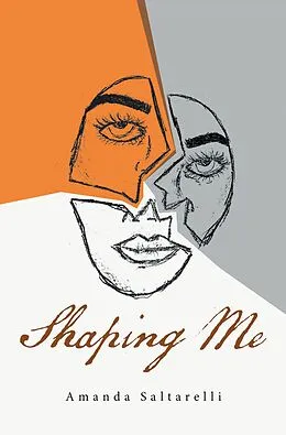 E-Book (epub) Shaping Me von Amanda Saltarelli