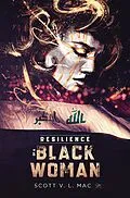 E-Book (epub) Resilience of a Black Woman von Scott V. L. Mac