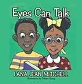 E-Book (epub) Eyes Can Talk von Lana Jean Mitchell