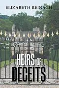 E-Book (epub) Heirs of Deceits von Elizabeth Reinach