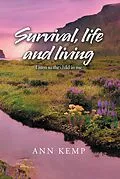 E-Book (epub) Survival, Life and Living von Ann Kemp
