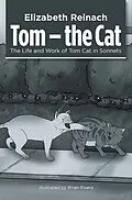 E-Book (epub) Tom - the Cat von Elizabeth Reinach