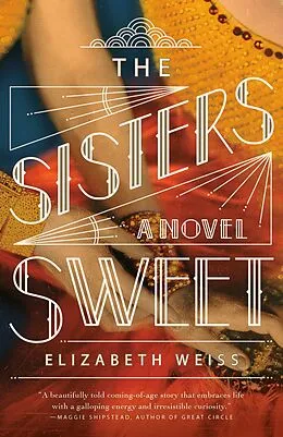 E-Book (epub) The Sisters Sweet von Elizabeth Weiss
