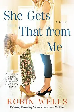 E-Book (epub) She Gets That from Me von Robin Wells