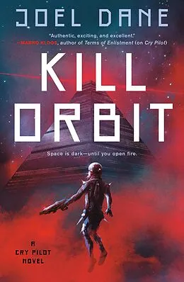 E-Book (epub) Kill Orbit von Joel Dane