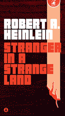 Kartonierter Einband Stranger in a Strange Land von Robert A. Heinlein