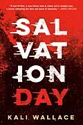 E-Book (epub) Salvation Day von Kali Wallace