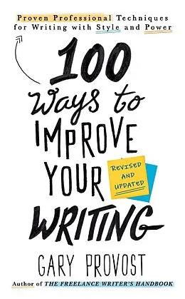 E-Book (epub) 100 Ways to Improve Your Writing (Updated) von Gary Provost
