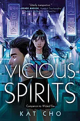 Kartonierter Einband Vicious Spirits von Kat Cho