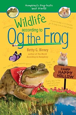 Couverture cartonnée Wildlife According to Og the Frog de Betty G. Birney