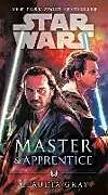 Kartonierter Einband Master & Apprentice (Star Wars) von Claudia Gray