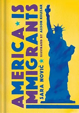 E-Book (epub) America Is Immigrants von Sara Novic