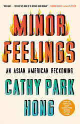 Couverture cartonnée Minor Feelings de Cathy Park Hong