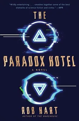 E-Book (epub) The Paradox Hotel von Rob Hart