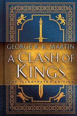 Livre Relié A Clash of Kings: The Illustrated Edition de George R. R. Martin
