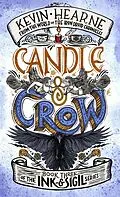 E-Book (epub) Candle & Crow von Kevin Hearne