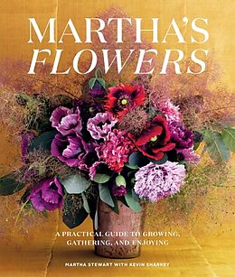 Livre Relié Martha's Flowers, Deluxe Edition de Martha Stewart, Kevin Sharkey