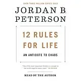 Audio CD (CD/SACD) 12 Rules for Life von Jordan B. Peterson, Jordan B. Peterson