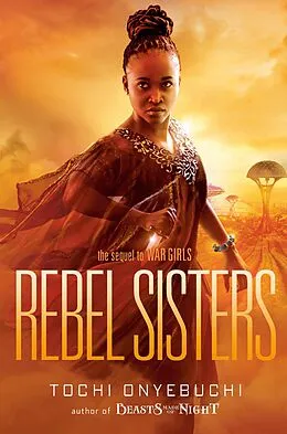 E-Book (epub) Rebel Sisters von Tochi Onyebuchi