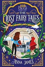 Livre Relié Pages & Co.: The Lost Fairy Tales de Anna James, Paola Escobar