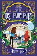 E-Book (epub) Pages & Co.: The Lost Fairy Tales von Anna James