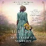 Audio CD (CD/SACD) Sunflower Sisters von Martha Hall Kelly, Saskia Maarleveld, Shayna Small