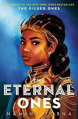 Fester Einband The Gilded Ones #3: The Eternal Ones von Namina Forna